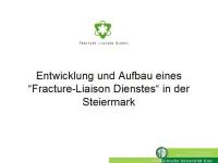 Abbildung 1: Fracture Liasion