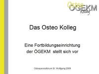Abbildung 1: Osteokolleg