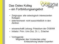 Abbildung 2: Osteokolleg