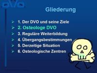 Abbildung 9: Osteologe DVO