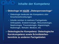 Abbildung 11: Osteologe DVO