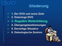 Abbildung 13: Osteologe DVO