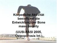 Abbildung 19: K�rperliches Training - Osteoporose