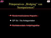 Abbildung 13: Antikoagulation