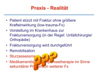 Abbildung 5: Low-trauma-Fraktur