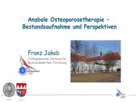 Abbildung 1: Anabole Osteoporosetherapie