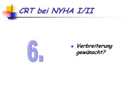 Abbildung 28: CRT - NYHA I/II