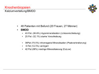 Abbildung 19: Knochenbiopsien