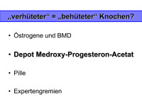 Abbildung 9: Depot Medroxy-Progesteron-Acetat