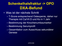 Abbildung 8: Schenkelhalsfraktur - OPO -DXA
