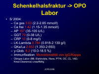 Abbildung 10: Schenkelhalsfraktur - OPO - Labor