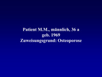 Abbildung 2: Fallbericht