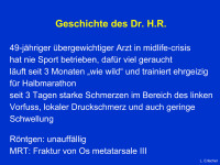 Abbildung 3: Stressfrakturen