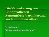 Abbildung 1: Endoprothesen