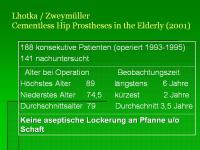 Abbildung 17: Endoprothesen