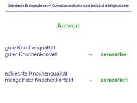 Abbildung 31: Endoprothesen