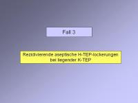 Abbildung 34: Endoprothese